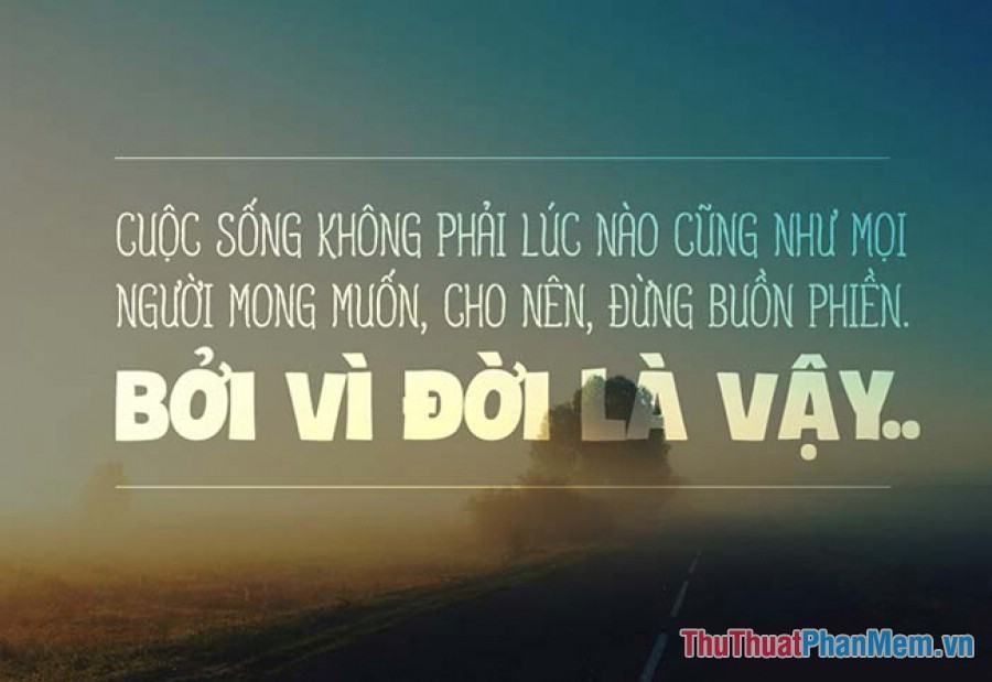 100 +Những câu nói hay về cuộc sống