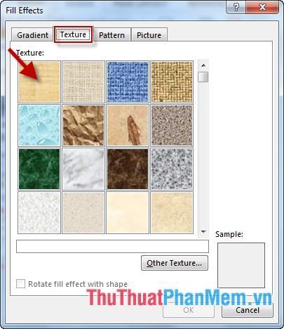 Trong hộp thoại Fill Effects di chuyển đến tab Texture - chọn mẫu