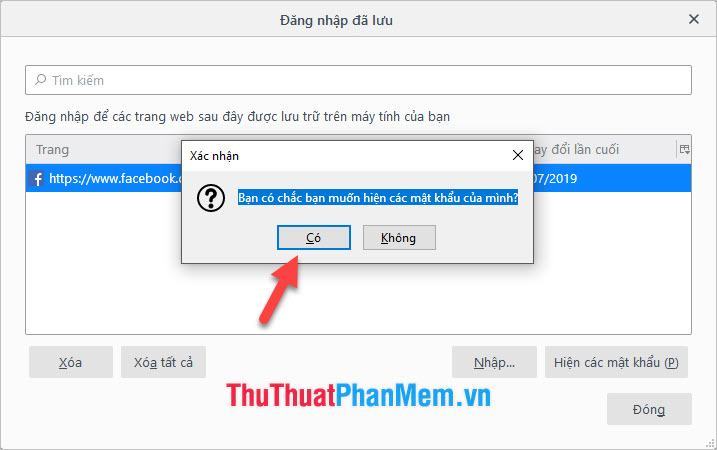 Chọn Yes nếu muốn hiện mật khẩu