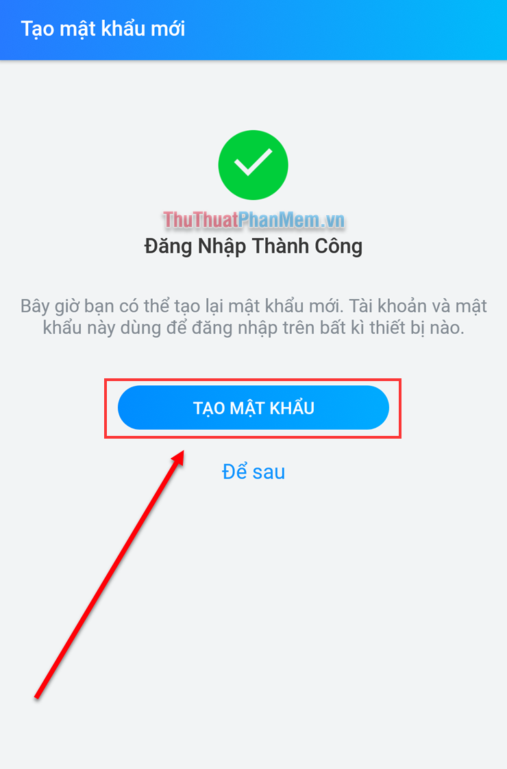 Chọn Create Password để tạo mật khẩu mới