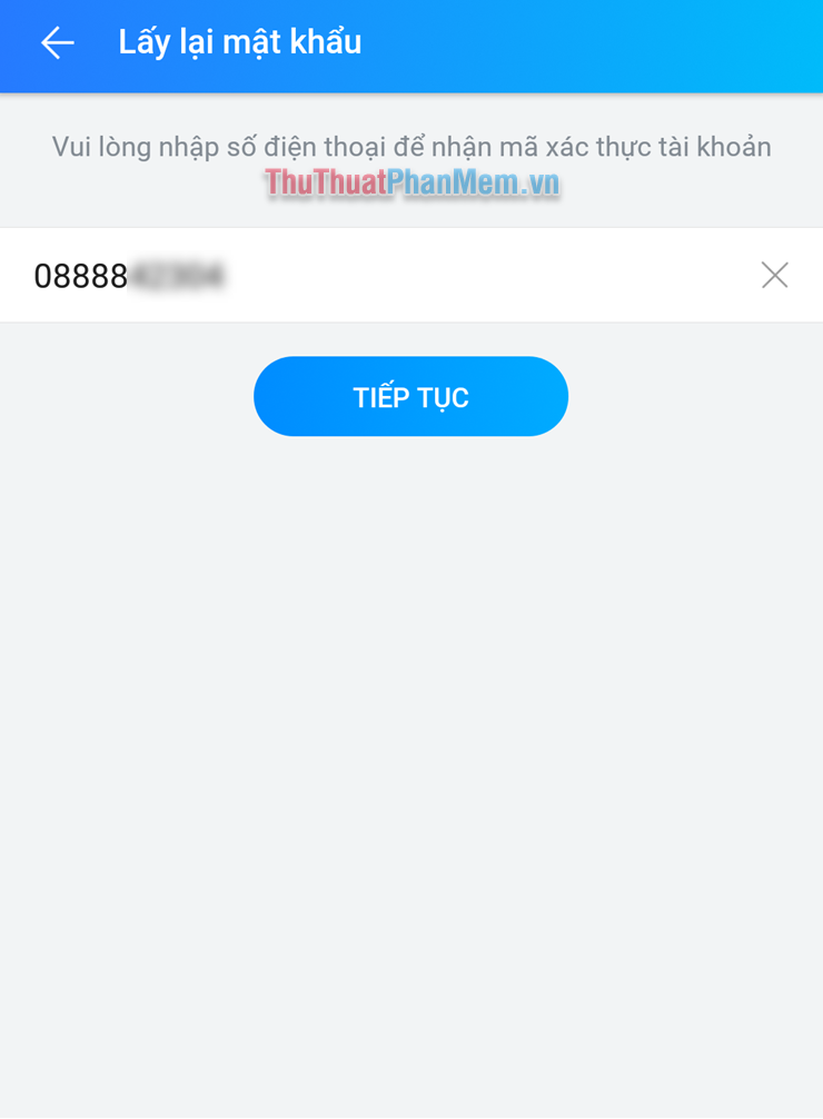 Nhập lại số điện thoại của bạn và nhấn Tiếp tục