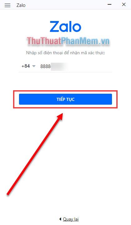 Nhập số điện thoại của bạn để đăng ký tài khoản Zalo và nhấn Tiếp tục