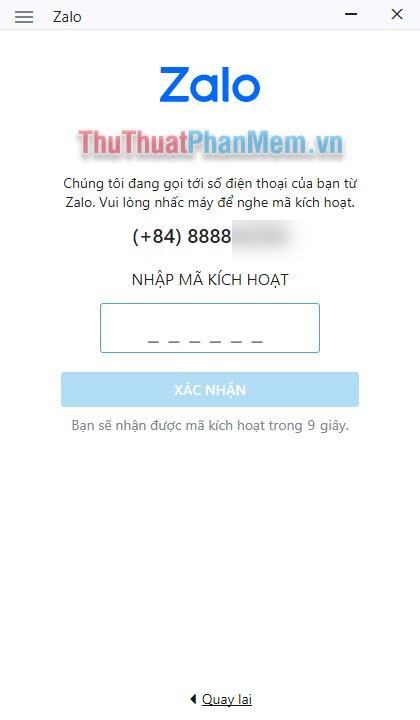 Nhập mã mà Zalo gửi cho bạn