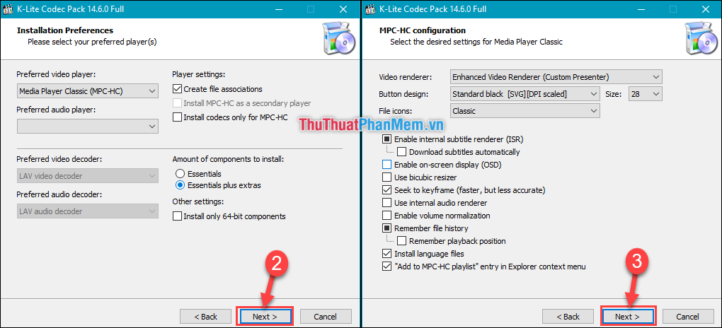 Chọn trình phát ưa thích của bạn - Nhấp vào Tiếp theo