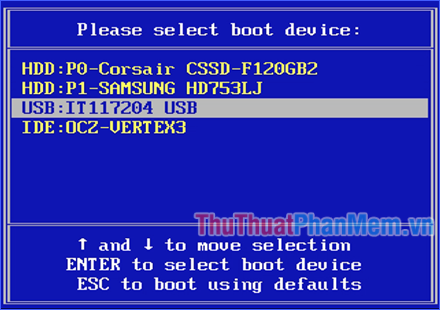 Chọn thiết bị USB boot và nhấn Enter