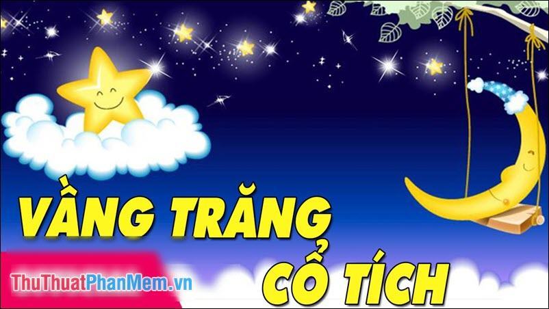 Vầng trăng cổ tích – Phạm Đăng Khương