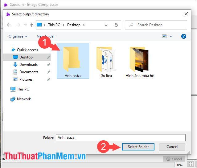 Chọn nơi lưu file và nhấn Select Folder