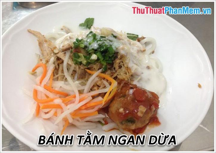 bánh tằm Ngan Dừa