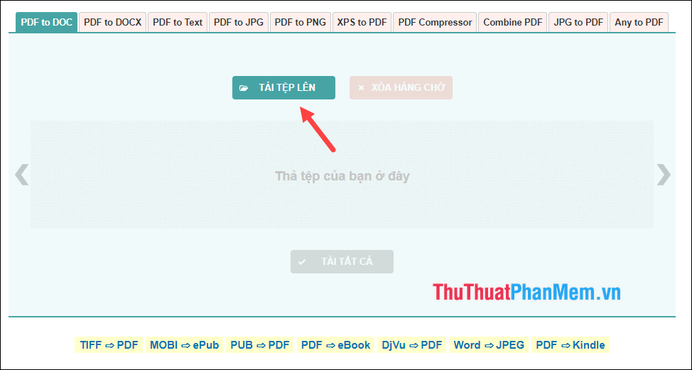 Chọn PDF to Doc và nhấn nút TẢI LÊN TỆP