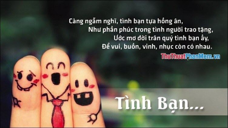 Càng nghĩ tình bạn như một mối nhân duyên