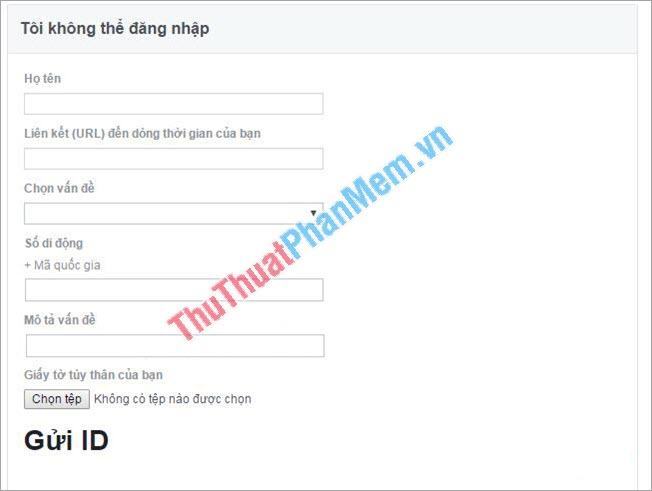 Bạn chọn gửi ID và đợi Facebook xác nhận thông tin