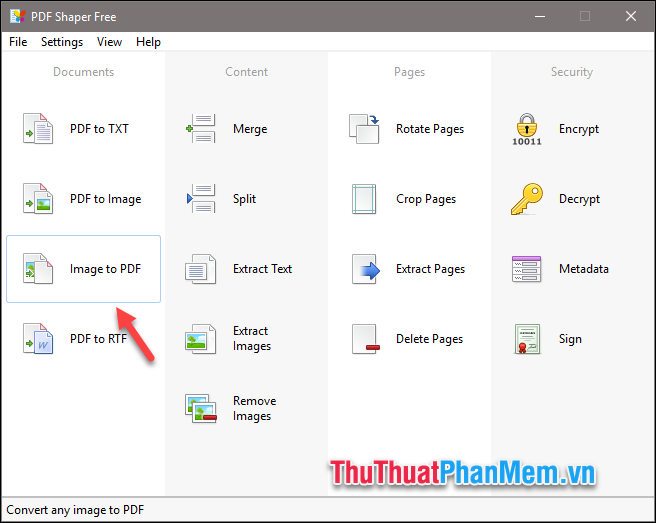 Mở phần mềm lên chọn Image to PDF