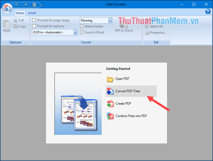 Tại giao diện khởi chạy của ứng dụng, chọn Convert PDF File