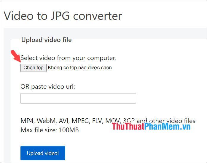 Click Choose File để upload file video từ máy tính