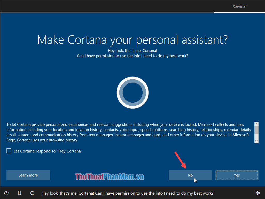 Windows hỏi bạn có muốn sử dụng trợ lý ảo Cortana không