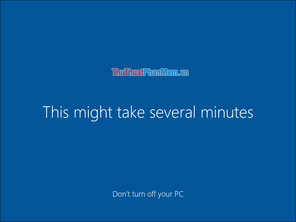 Đợi vài phút để quá trình cài đặt Windows hoàn tất