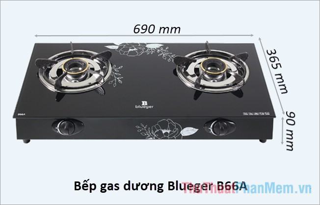 Kích thước phổ biến của bếp gas dương là 690 x 365 x 90mm