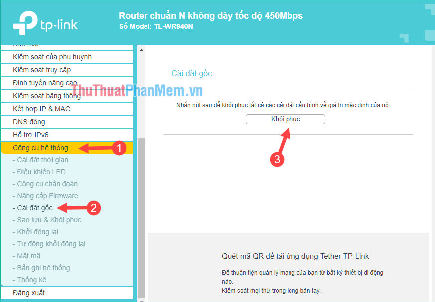 Chọn System Tool - Chọn Factory Settings (Reboot) - Click Restore