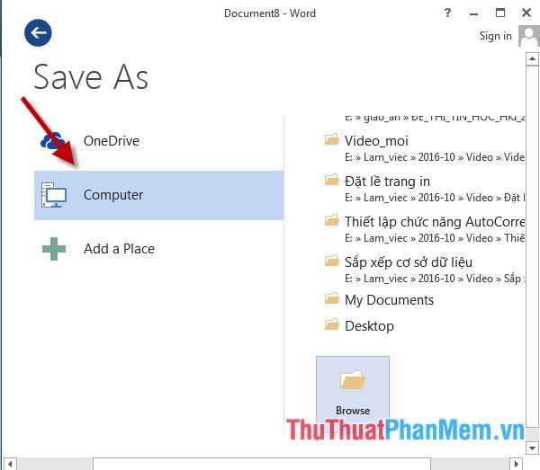 Sử dụng phím tắt Ctrl + S để mở hộp thoại Save As