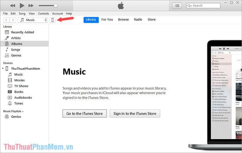 Mở ứng dụng iTunes trên máy tính của bạn và nhấn vào biểu tượng điện thoại