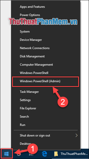 Chuyển đến hộp Bắt đầu → chọn Windows PowerShell (Quản trị viên)