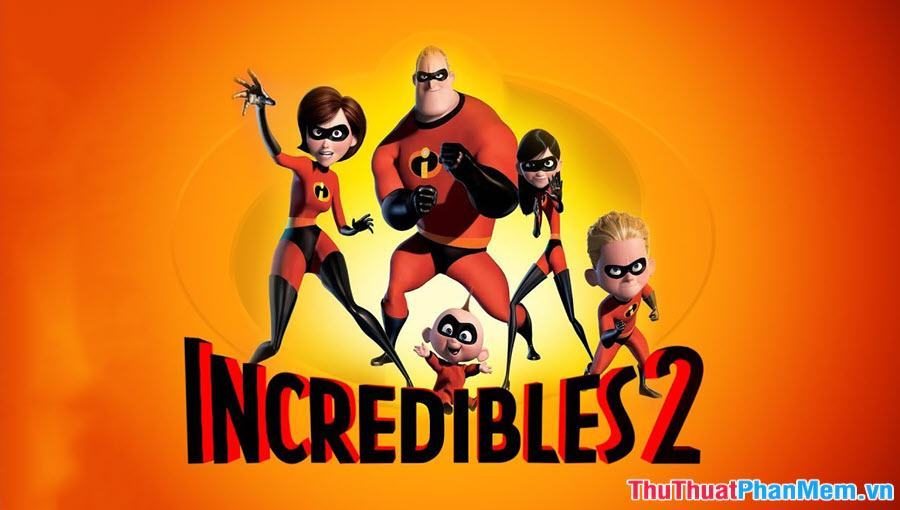 Gia Đình Siêu Nhân 2 – The Incredibles 2