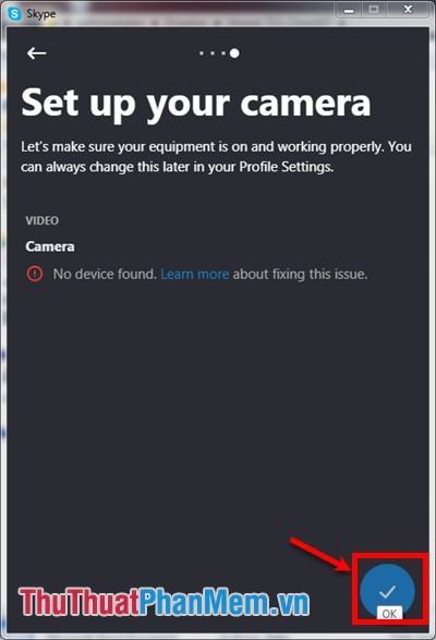 Tiếp theo là Thiết lập máy ảnh của bạn.