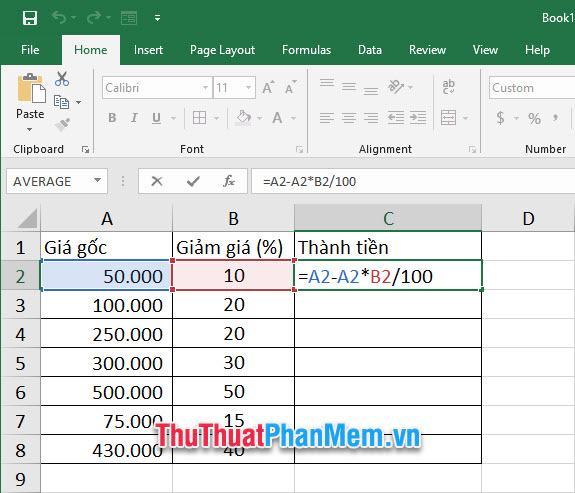 A2 và B2 lần lượt là giá gốc và phần trăm chiết khấu