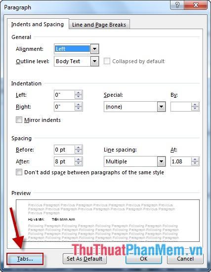 Hộp thoại Đoạn xuất hiện, nhấp vào Tab...