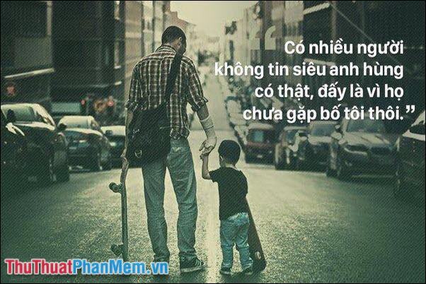 Có nhiều người không tin siêu nhân là có thật