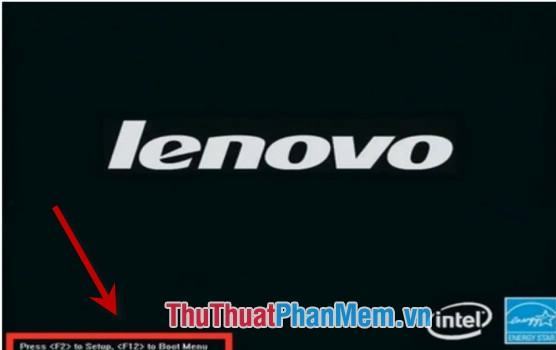 Phím tắt vào BIOS của Laptop Lenovo