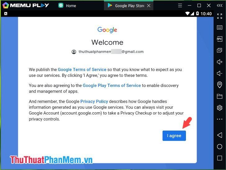 Nhấn Agree để đồng ý với các điều khoản của Google