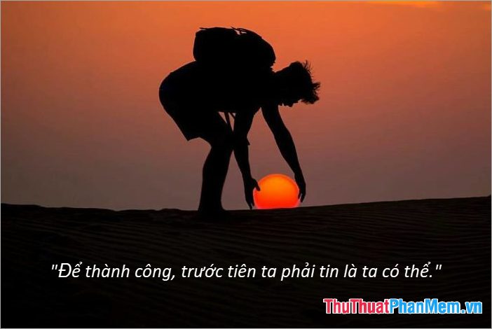 Để thành công đầu tiên