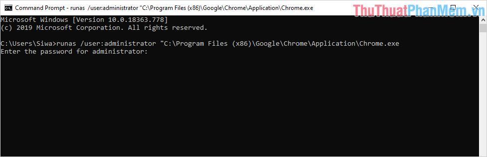 Lệnh mở Chrome bằng quyền Admin trên CMD