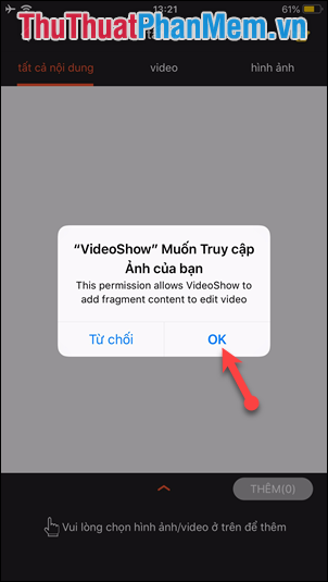 Chọn OK để cấp quyền truy cập vào ảnh và video