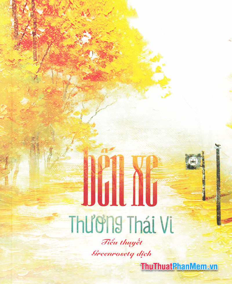 Bến xe – Thương Thái Vi