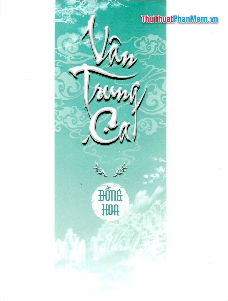 Vân Trung Ca – Đồng Hoa