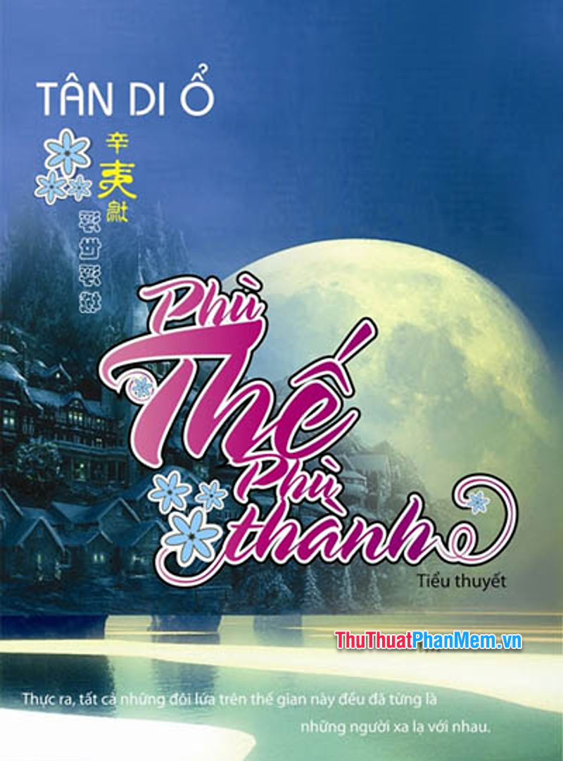 Phù Thế Phù Thành – Tân Di Ổ