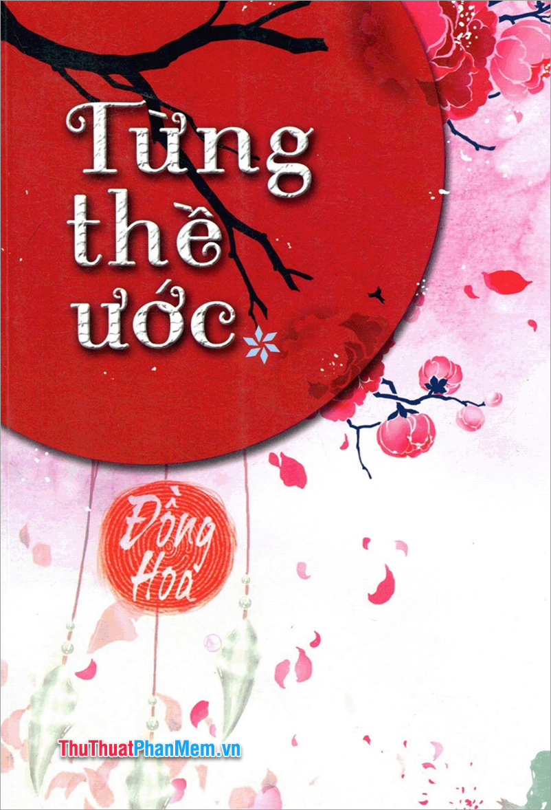 Từng Thề Ước – Đồng Hoa