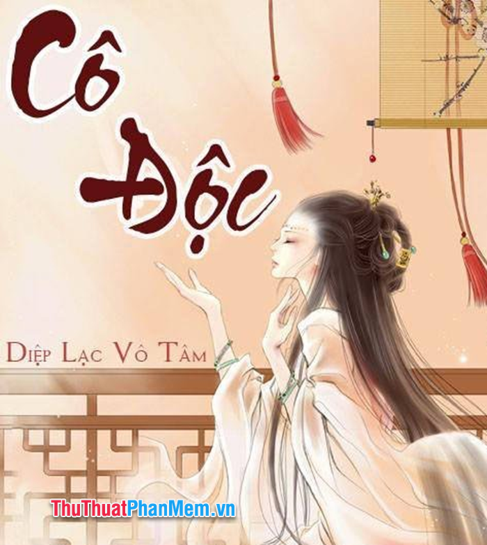 Cô Độc – Diệp Lạc Vô Tâm