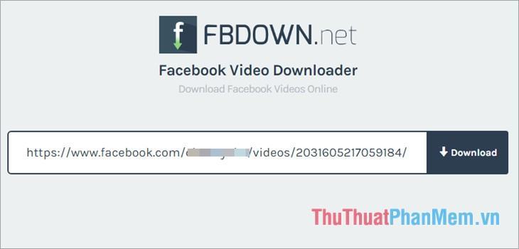 Truy cập fbdown.net và dán URL vào hộp màu trắng và nhấp vào Tải xuống