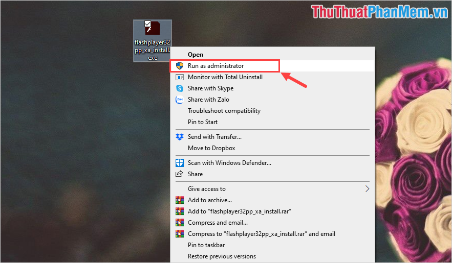 Nhấp chuột phải vào tệp Adobe Flash Player đã tải xuống và chọn Chạy với tư cách Quản trị viên