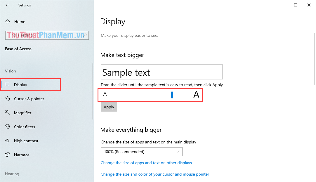 Kéo thanh trượt trong Làm cho văn bản lớn hơn để điều chỉnh kích thước văn bản Windows 10