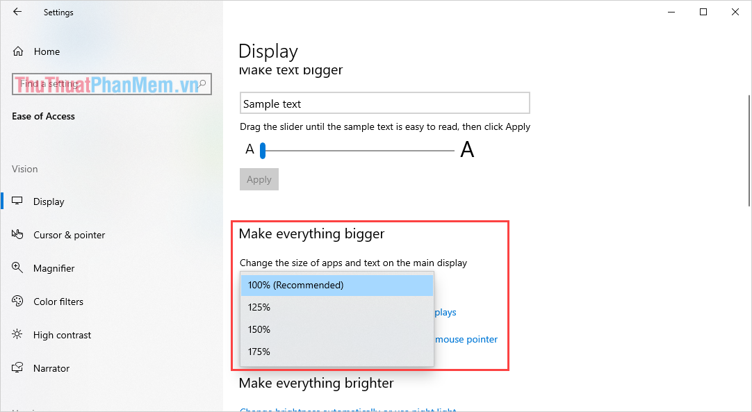 Bạn có thể thay đổi kích thước mọi thứ trên Windows 10 trong phần Làm cho mọi thứ lớn hơn