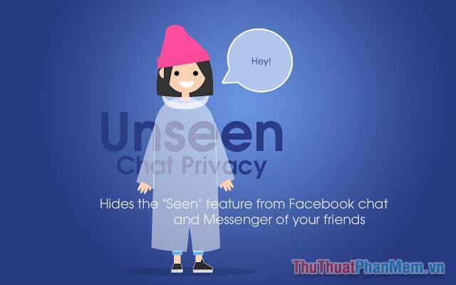 Unseen – Quyền riêng tư khi trò chuyện