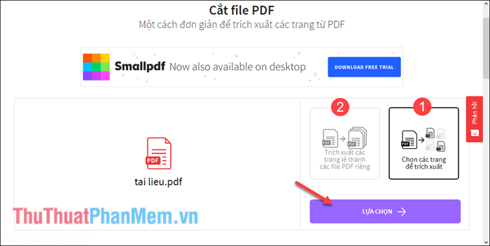 Có 2 lựa chọn để cắt file: Trích xuất các trang lẻ thành file PDF riêng và Chọn trang để giải nén