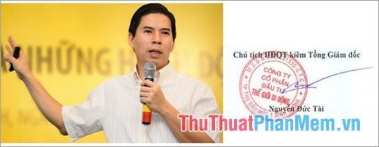 Ông Nguyễn Đức Tài - Chủ tịch HĐQT kiêm Tổng Giám đốc CTCP Đầu tư Thế Giới Di Động