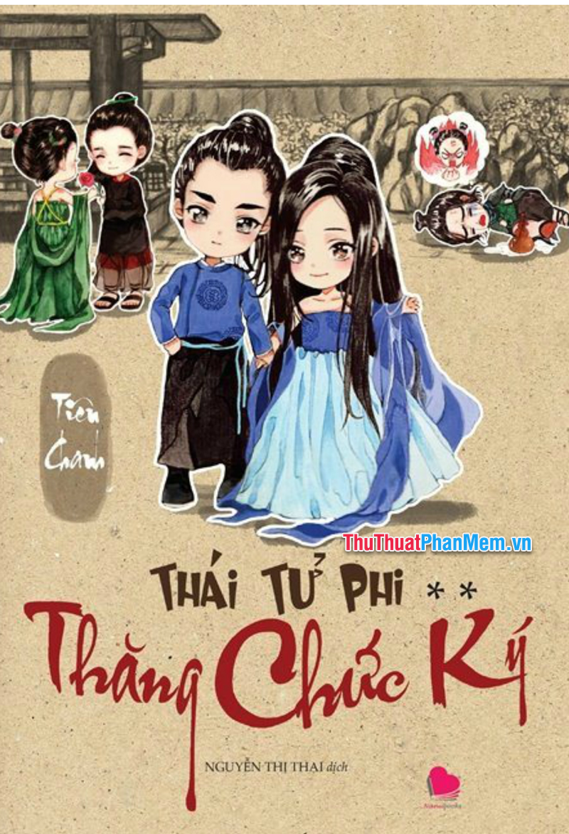 Thái Tử Phi Thăng Chức Ký – Tiên Chanh