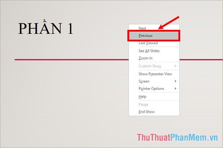 Bấm chuột phải vào trang chiếu và chọn Trước đó