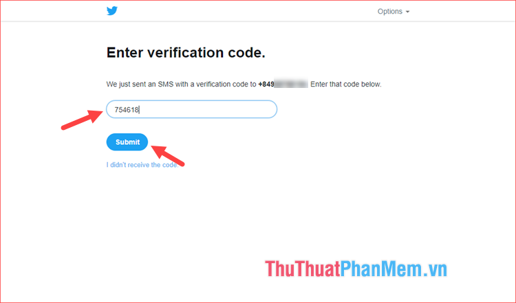 Nhập mã Twitter vừa gửi đến số điện thoại vào ô rồi bấm Gửi